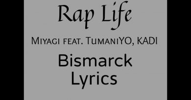 Miyagi, TumaniYO, KADI - Bismarck