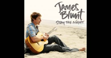 James Blunt - Stay the Night