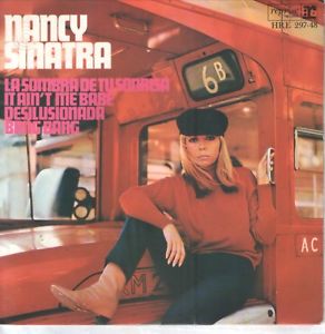 Nancy Sinatra - It Ain't Me Babe