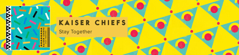 Kaiser Chiefs - We Stay Together