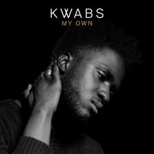 Kwabs - My Own