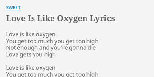 Sweet - Love Is Like Oxygen