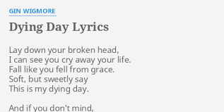 Gin Wigmore - Dying Day