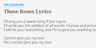 Gin Wigmore - These Roses