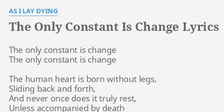 As I Lay Dying - The Only Constant is Change