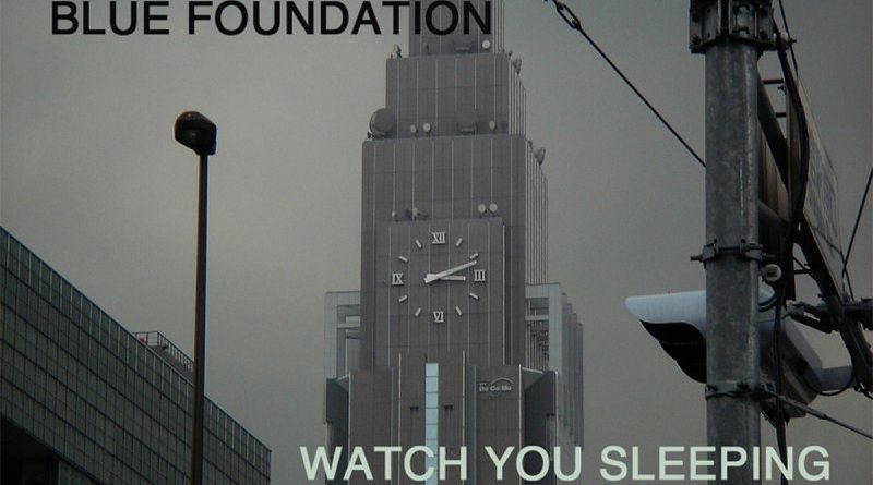 Blue Foundation - Talk To Me