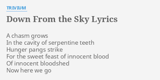 Trivium - Down From The Sky
