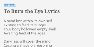 Trivium - To Burn The Eye