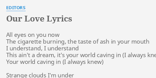 Editors - Our Love