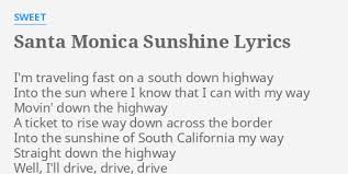 Sweet - Santa Monica Sunshine