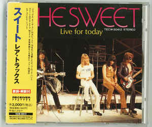 Sweet - Live for Today