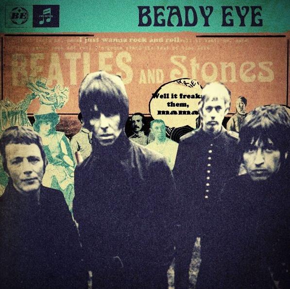 Beady Eye - Beatles And Stones