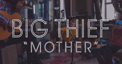 Big Thief - Mother