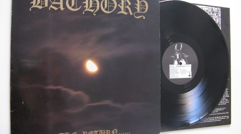 Bathory - The Return Of The Darkness And Evil