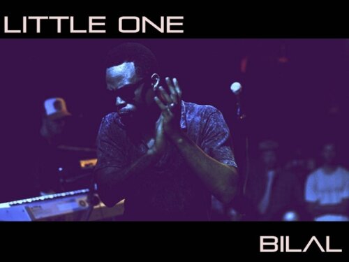 Bilal - Little One