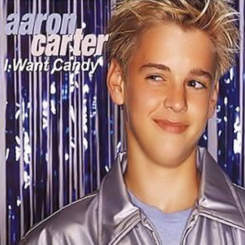 Aaron Carter - I Want Candy