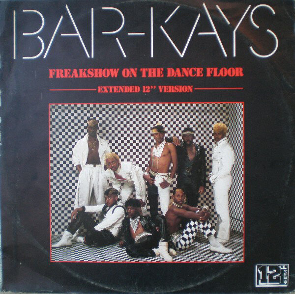 Bar-Kays - Freakshow On The Dance Floor