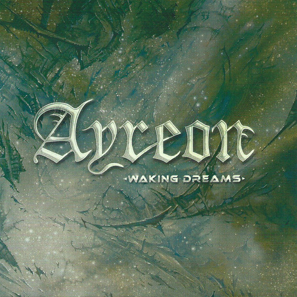 Ayreon - Waking Dreams