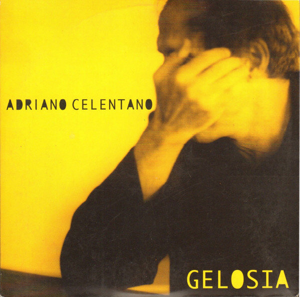 Adriano Celentano - Gelosia