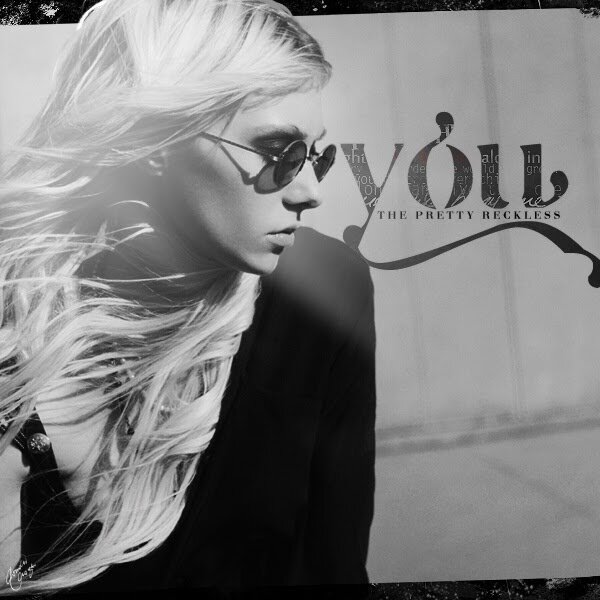 The Pretty Reckless - You