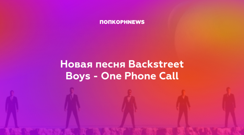 Backstreet Boys - One Phone Call