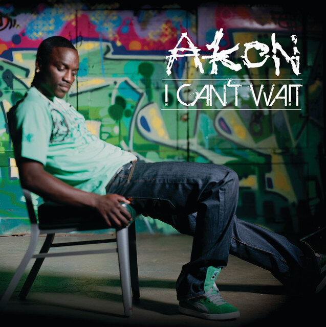 Akon - I Can't Wait
