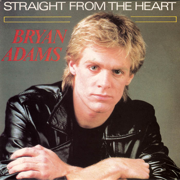 Bryan Adams - Straight From The Heart