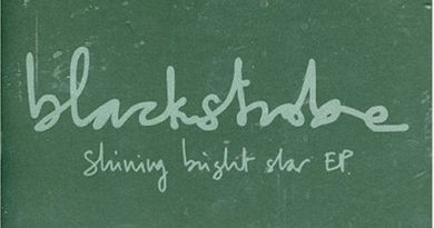 Black Strobe - Shining Bright Star