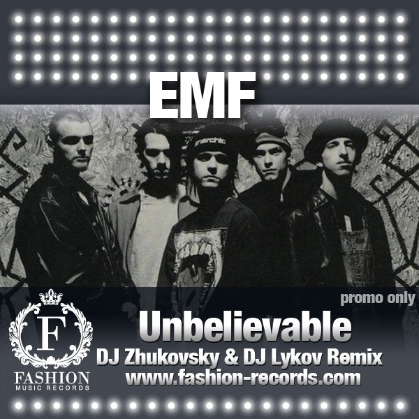 EMF - Unbelievable