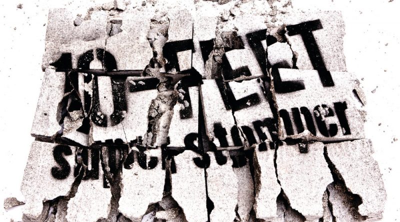 10-Feet - Super Stomper
