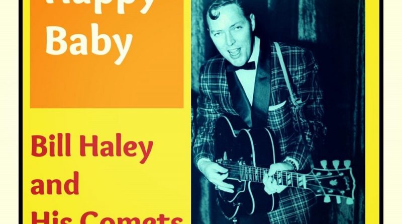 Bill Haley - Happy Baby