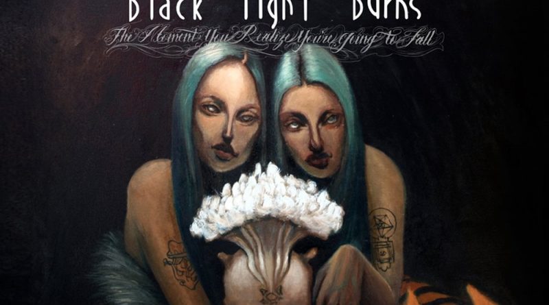 Black Light Burns - Your Head Will Be Rotting On A Spike