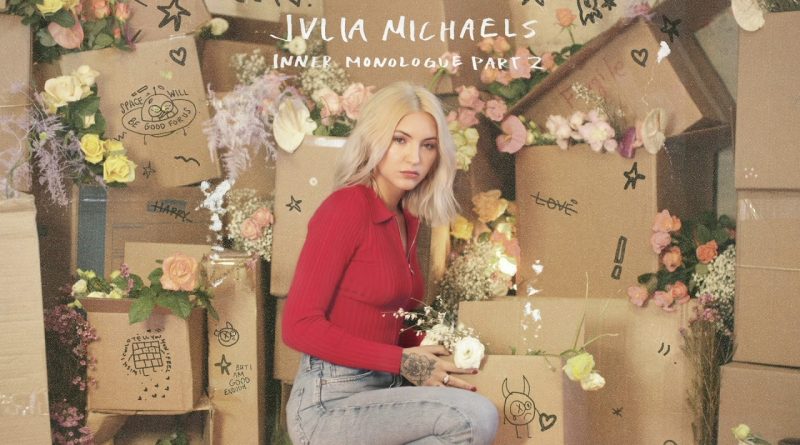 Julia Michaels - Shouldn't Have Said It