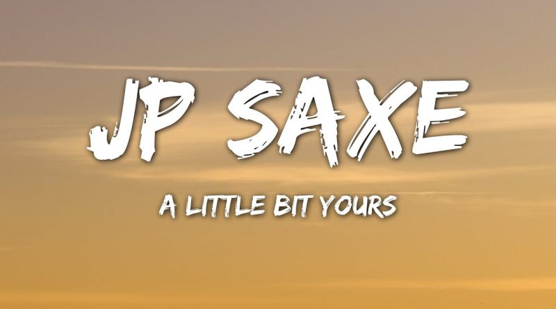 JP Saxe - Anybody Else