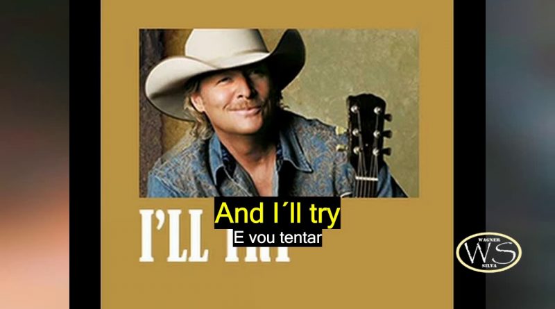 Alan Jackson - I'll Try
