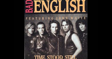 Bad English - Time Stood Still