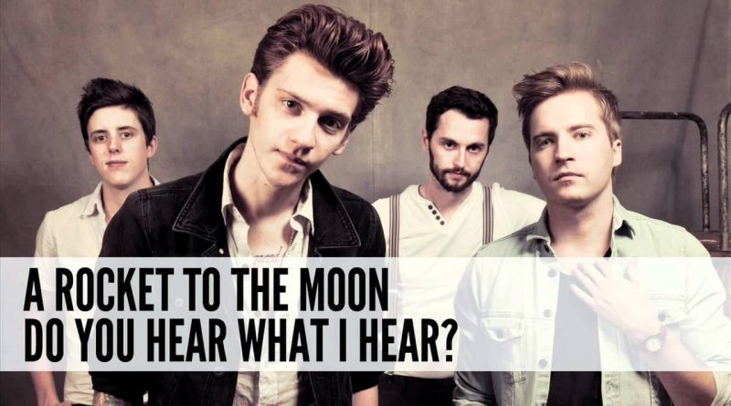 A Rocket To The Moon - I Do