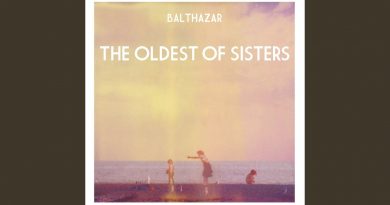 Balthazar - The Oldest Of Sisters