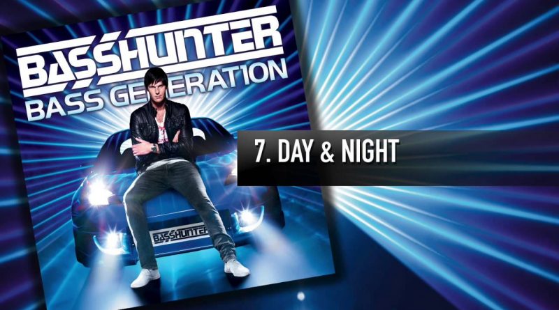 Basshunter - Day And Night