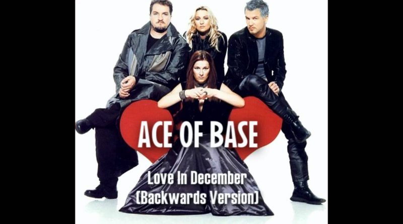 Ace of Base - Love in December