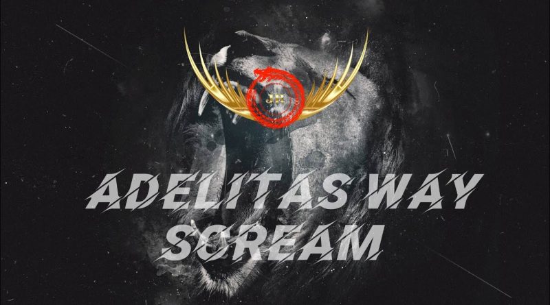 Adelitas Way - Scream