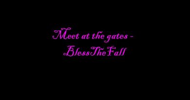 Blessthefall - Meet Me At The Gates