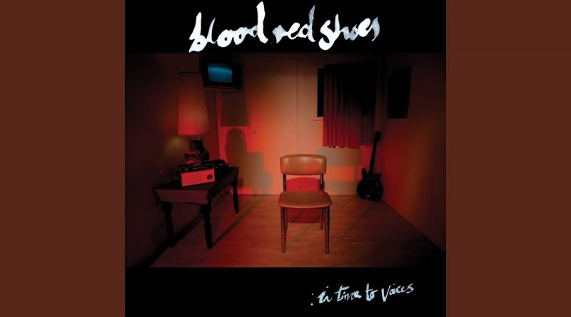 Blood Red Shoes - Night Light