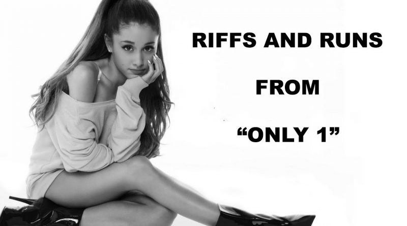Ariana Grande - Only 1