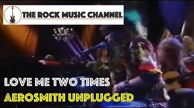 Aerosmith - Love Me Two Times