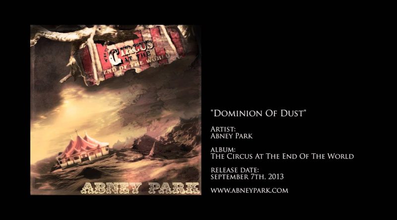 Abney Park - Dominion Of Dust