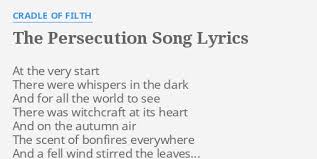 Cradle Of Filth - The Persecution Song