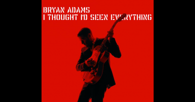 Bryan Adams - I Thought I'd Seen Everything