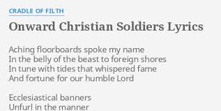 Cradle Of Filth - Onward Christian Soldiers