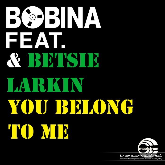 Bobina - You Belong To Me